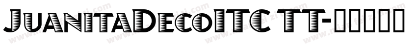 JuanitaDecoITC TT字体转换